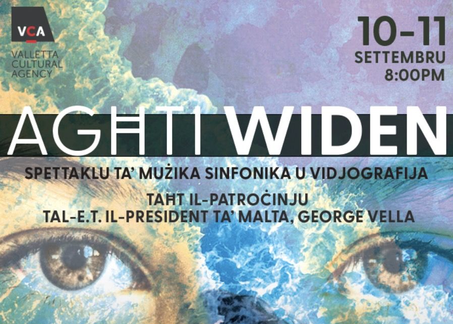 The Valletta Cultural Agency Presents Multimedia Concert Agħti Widen